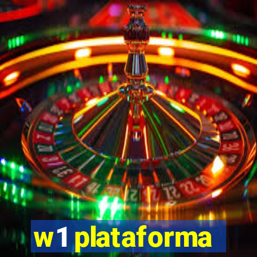 w1 plataforma